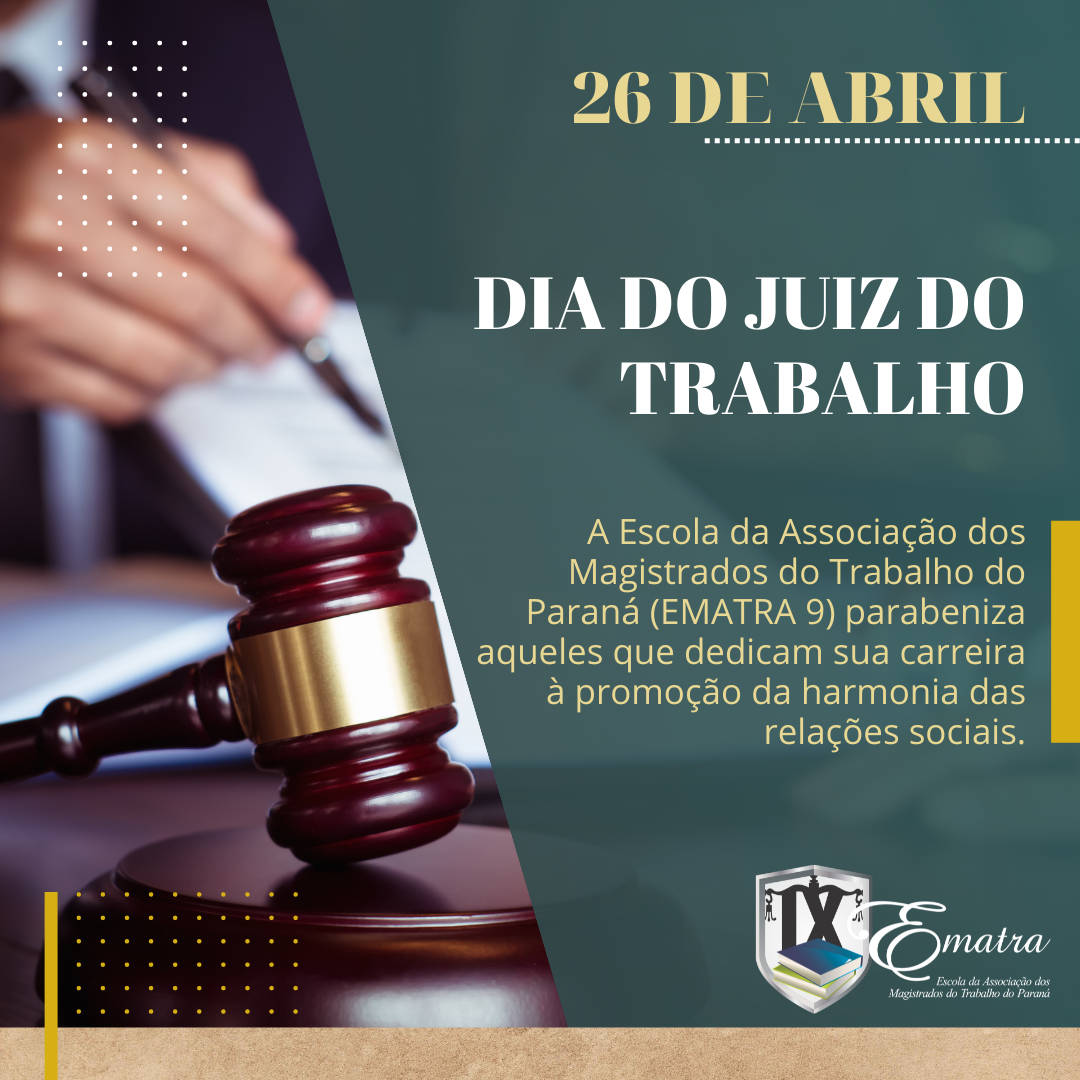 26 de abril: DIA DO JUIZ DO TRABALHO